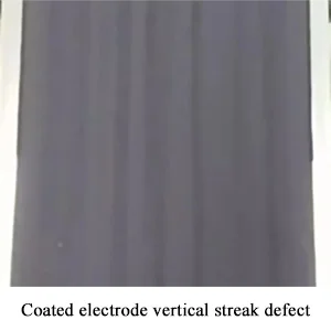 Coated electrode vertical streak defect Coated electrode vertical streak defect